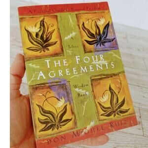 The Four Agreements: A Toltec Wisdom Book by Don‎ Miguel Ruiz - Paperback
